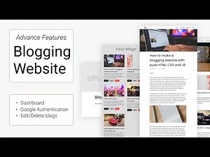 HOW TO CREATE A WORKING BLOGGING WEBSITE WITH PURE HTML, CSS AND JS IN 2021.TO COMPLETE TASK QUICKLY