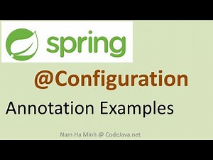 Spring @Configuration Annotation Examples