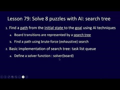 Python Challenge for ALL, Lesson 79: Solve 8 puzzles with AI -- search tree