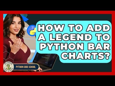 How To Add A Legend To Python Bar Charts? - Python Code School