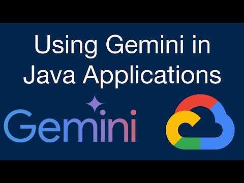Using Google Gemini in your Java Application (with GCP Vertex AI)