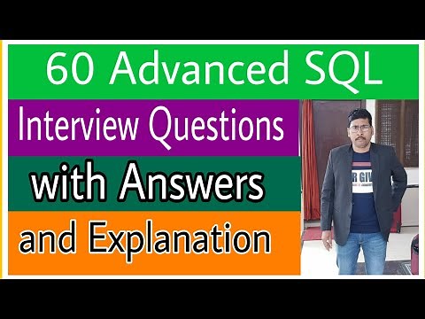 60 Advanced SQL interview Questions with Answers for working Professionals
