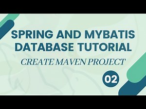 Spring MVC and MyBatis/iBatis Database Tutorial - Create maven project - #02