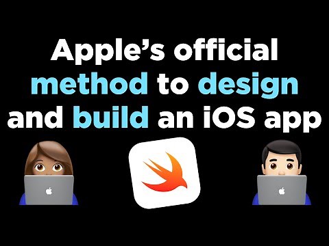 Apple’s official method to design and build an iOS app 📱