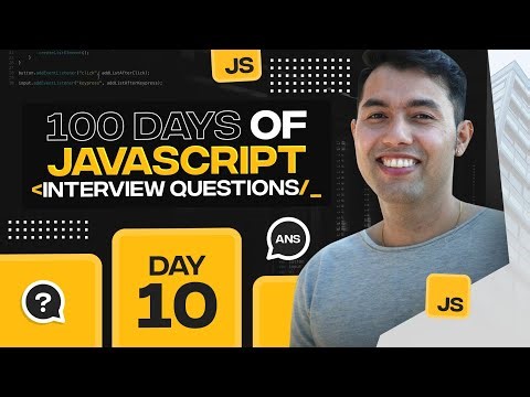 100 Days of JavaScript Coding Challenges || Day #10