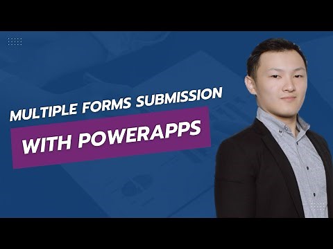 Submitting Multiple Forms In PowerApps