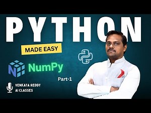 Python NumPy | Video 3 | Part 1 | Python Made Easy