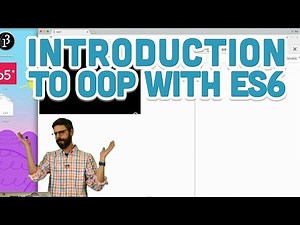 6.1: Introduction to Object-Oriented Programming with ES6 - p5.js Tutorial