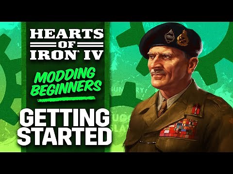 Hearts of Iron IV: Beginner's Modding Guide | Part 1 - Getting Started