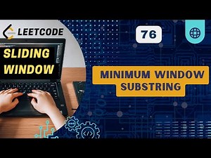 Minimum Window Substring | Leetcode 76 | Sliding Window | C++