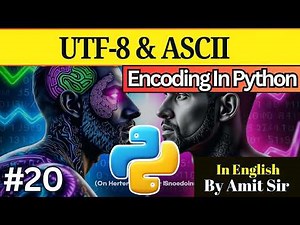 #20 Encoding in Python (UTF & ASCII) with Example | Python Tutorial for Beginners | Codetpoint
