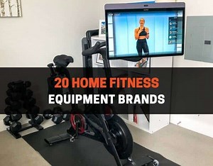 20 Best Home Fitness Equipment Brands: Pros, Cons, Reviews