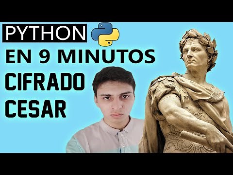 ¿Cómo programar un cifrado Cesar en Python? Aprende en 9 minutos.