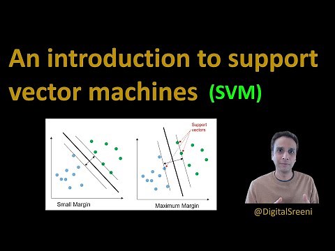 68 - Quick introduction to Support Vector Machines (SVM)