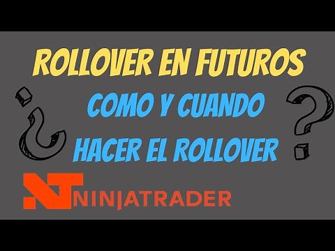 💡 TUTORIAL NINJATRADER- ¿Cuándo y como hacer el ROLLOVER ?