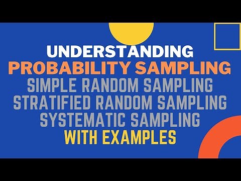 Simple, Stratified Random, and Systematic Sampling With Examples