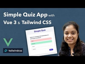 Simple Quiz App using Vue 3 and Tailwind CSS