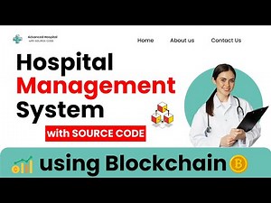 Hospital Management System with Source Code 🧑‍💻 Best Final Year Project Idea using Blockchain