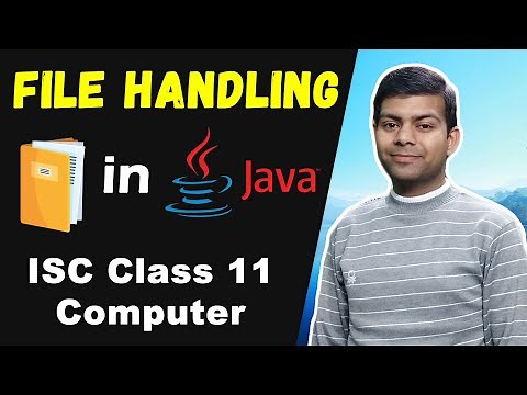 File Handling in Java | Writing, Reading Text & Binary Files | Important for Exam | Computer Science