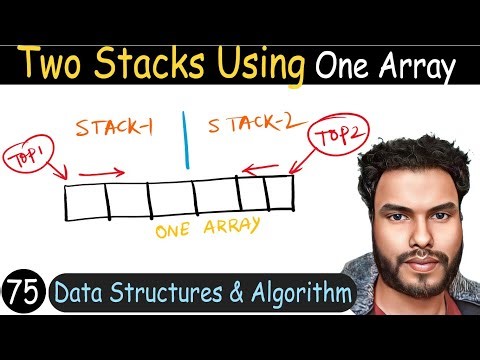 75 - Implement Two Stacks in One Array | DSA Tutorial