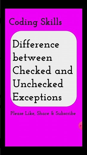 Difference between Checked and Unchecked Exceptions | Coding Skills