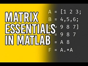 MATLAB Matrix Mastery: Indexing, Operations, and Multiplication Explained!