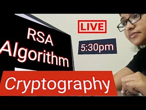 RSA Algorithm | Cryptography | Computer Network Security | One Day One Topic Series