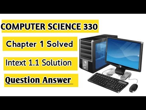 NIOS Class 12 Computer Science (330) | Intext Questions 1.1 Solved | Chapter 1 Fundamentals