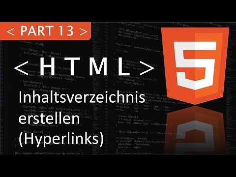 HTML Inhaltsverzeichnis erstellen (Hyperlinks) [Part 13 HTML Tutorial]