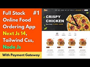 #1 Build Food Ordering Website with Next.js, Tailwind CSS & Node.js | Full Stack Project Tutorial 🔥🔥