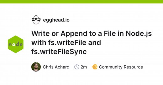 Write or Append to a File in Node.js with fs.writeFile and fs.writeFileSync