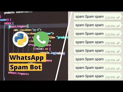 How To Build A WhatsApp Spam Bot Using Python(only 5 lines)