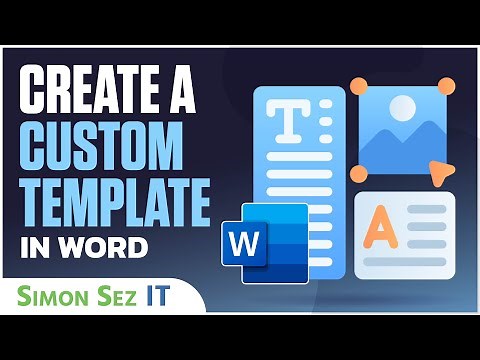 Custom Template in Word: Microsoft Word Tutorial (2026)