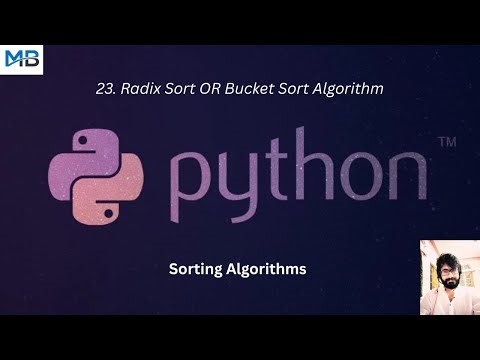 23. Radix Sort OR Bucket Sort in Python