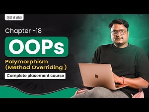 Lecture 18 - Method Overriding in Java – Real-Life Examples Explained