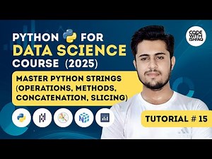 Python String Operations and Methods | Concatenation and Slicing | Data Science Tutorial # 15