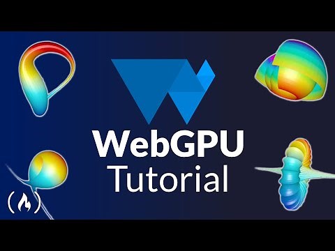 WebGPU Tutorial - Advanced Graphics on the Web Course