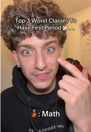 Top 3 Worst Classes to Have First Period