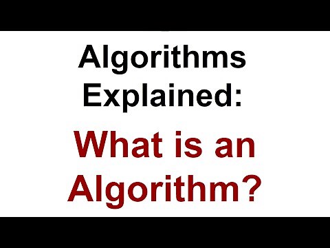 Algorithms Explained: What is an Algorithm?