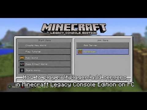 How to play multiplayer/add servers in Minecraft Legacy Console Edition on PC