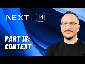 Context with Next.js 14 — Course part 18