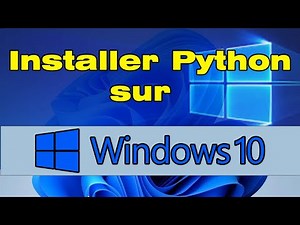 Comment télécharger et installer Python sur Windows 10