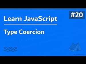 Learn JavaScript In Arabic 2021 - #020 - Type Coercion