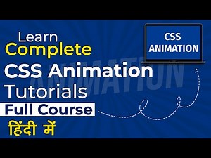 CSS Animation Tutorials for Beginners to Advanced (Step by Step) - Full Course | WsCube Tech