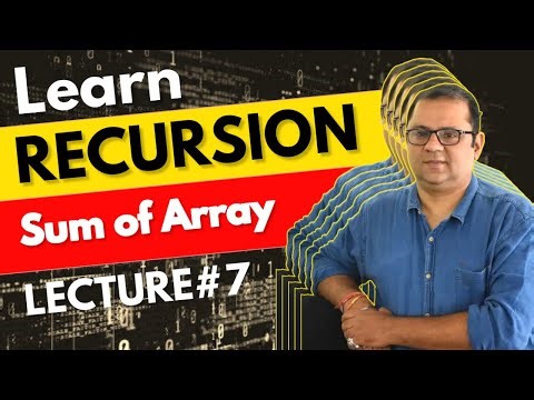 #7 | Finding Sum of Array With Recursion | DSA Placement Series🔥