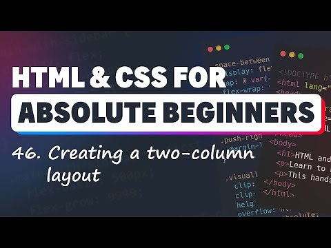 HTML & CSS for Absolute Beginners: Creating a two-column layout
