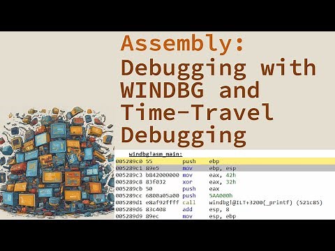 Debugging Assembly Programs Using WinDbg and Time-Travel Debugging - Getting Started with Assembly