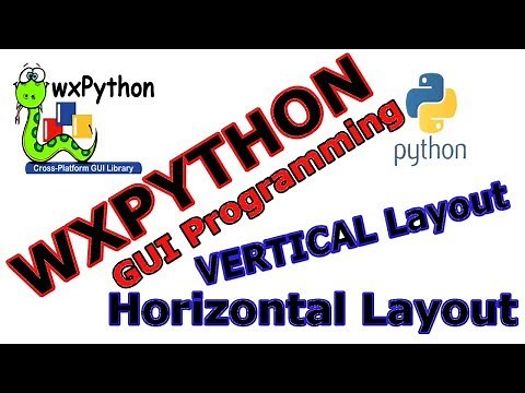 wxPython GUI Programming Layouts ( Sizers ) #4