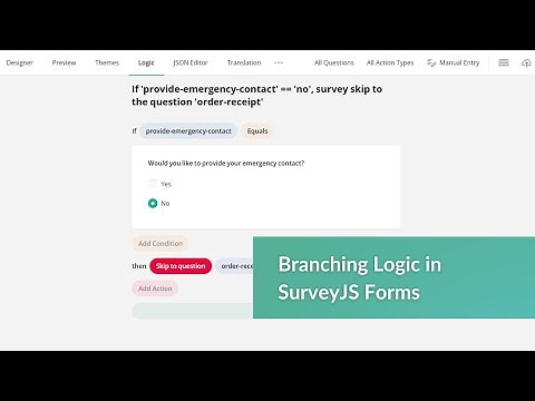 Branching Logic in SurveyJS - Open-Source Form Builder with GUI for Conditional Forms