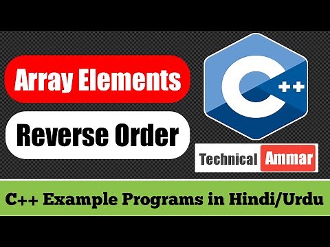 Print Array Elements in Reverse Order in C++ | C++ Example Programs #80